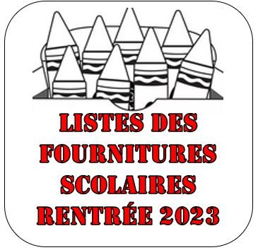 Liste des fournitures scolaires – Rentrée 2023