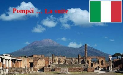 Voyage à Pompéi … La suite